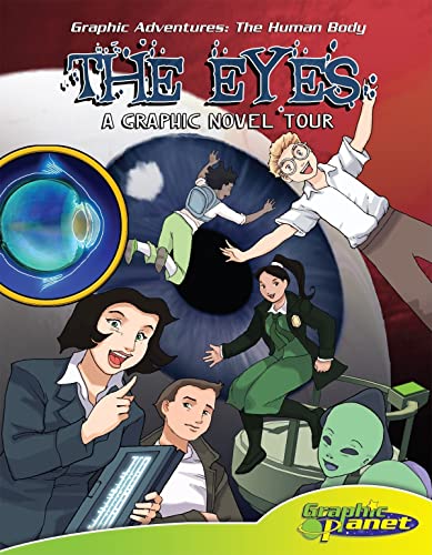 Stock image for The Eyes : A Graphic Novel Tour for sale by Better World Books