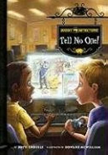 9781602706927: Tell No One!: 03 (Ghost Detectors, 3)