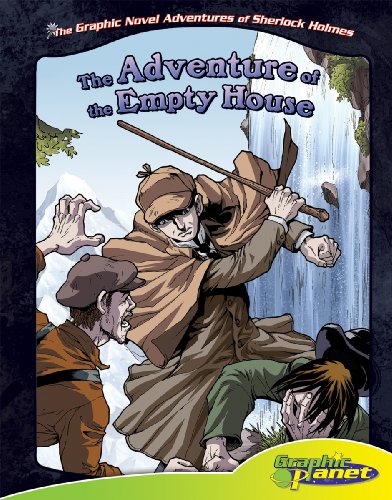 Beispielbild fr The Adventure of the Empty House (The Graphic Novel Adventures of Sherlock Holmes) zum Verkauf von GF Books, Inc.