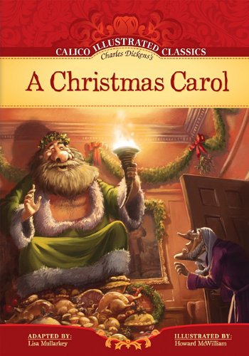 Beispielbild fr Christmas Carol (Calico Illustrated Classics Set 2) zum Verkauf von -OnTimeBooks-