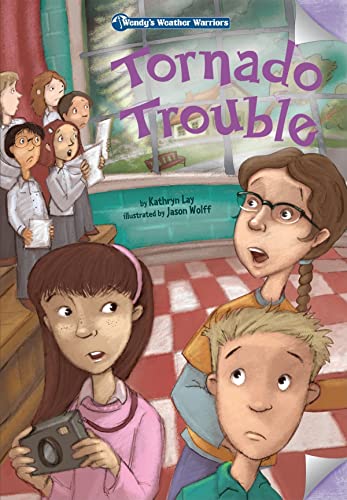 9781602707542: Tornado Trouble: Book 1 (Wendy's Weather Warriors, 1)