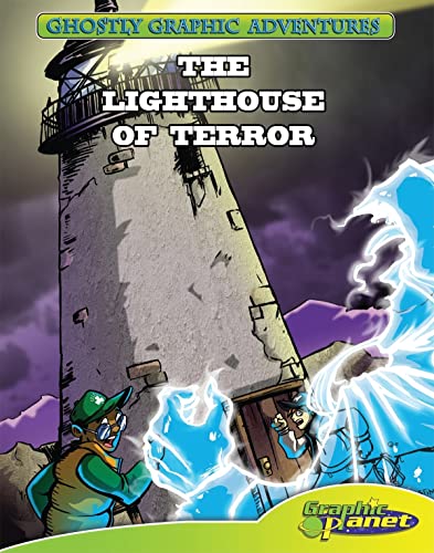 Stock image for Third Adventure: the Lighthouse of Terror: The Lighthouse of Terror (Ghostly Graphic Adventures, 3) for sale by HPB Inc.