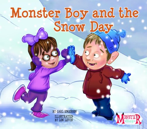Stock image for Monster Boy and the Snow Day for sale by Better World Books