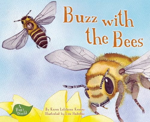 9781602707849: Buzz With the Bees (A Bug's World)