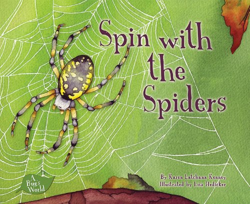 Beispielbild fr Spin with the Spiders zum Verkauf von Better World Books