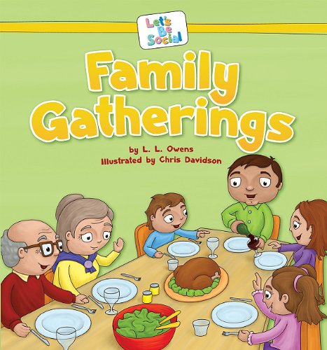 Stock image for Family Gatherings (Let's Be Social) for sale by Ergodebooks