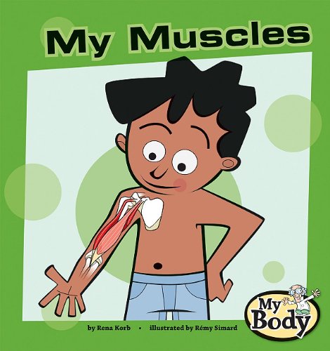 Imagen de archivo de My Muscles a la venta por Better World Books