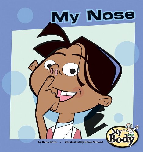 Imagen de archivo de My Nose (My Body) a la venta por Ergodebooks