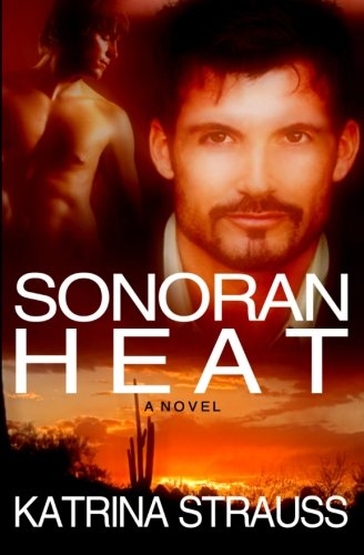 Stock image for Sonoran Heat for sale by Bookmans