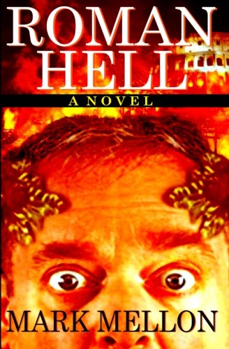 Imagen de archivo de Roman Hell a la venta por Celt Books