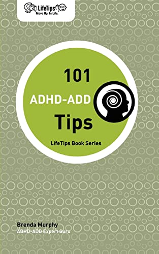 Stock image for LifeTips 101 ADHD-ADD Tips for sale by Bookmans