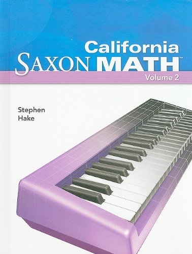 9781602770201: Saxon Math Intermediate 4 California: Student Edition 2008 (2)