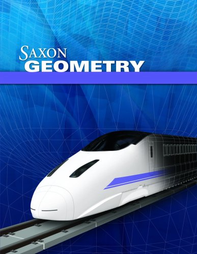 9781602773059: Saxon Geometry: Student Edition 2009