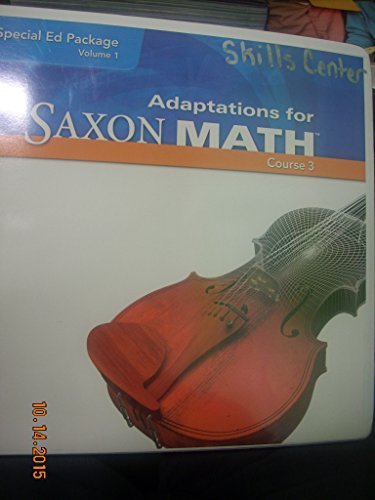 Saxon Math Course 3: Specical Ed Binder Adaptation (9781602773493) by SAXON PUBLISHERS