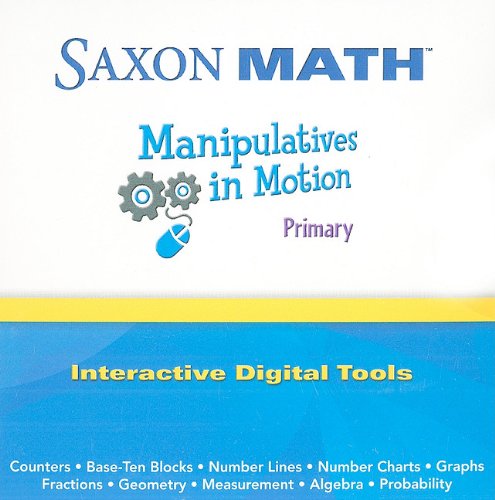 Saxon Math: Manipulative Motion Primary (9781602774445) by SAXON PUBLISHERS