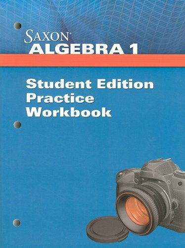 Beispielbild fr Saxon Algebra 1, Practice Workbook zum Verkauf von Ergodebooks