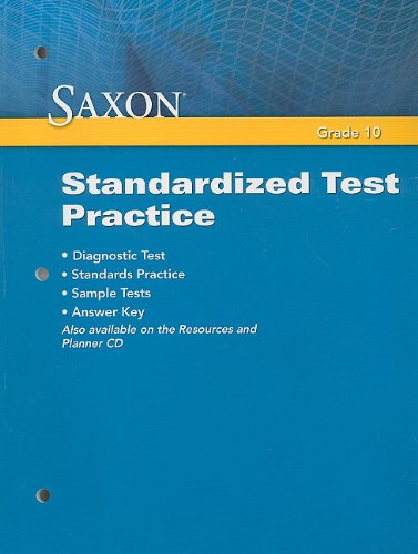 9781602775626: Saxon Math Geometry: Standardized Test Practice Grade 10