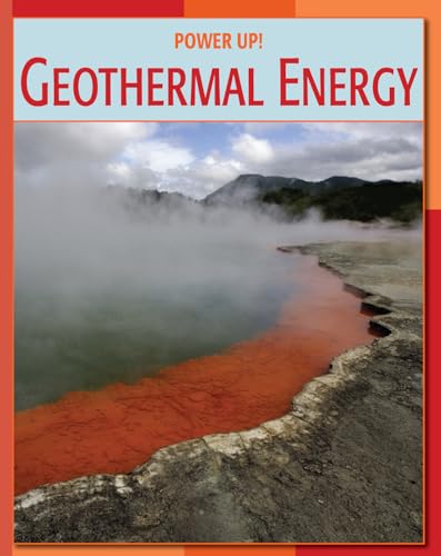 9781602790445: Geothermal Energy (Power Up)