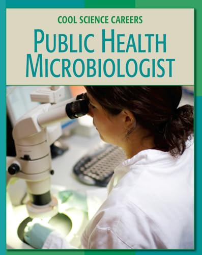 9781602790537: Public Health Microbiologist (Cool Science Carrers)