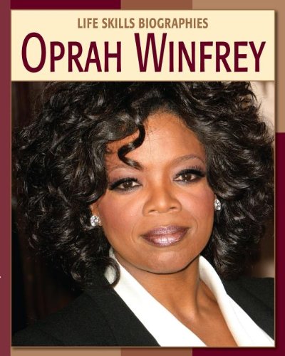 Oprah Winfrey Oprah Winfrey (Life Skills Biographies) (9781602792043) by [???]