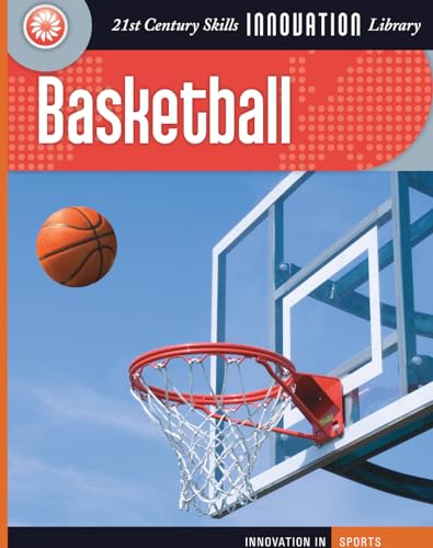 9781602792562: Basketball (21st Century Skills Innovation Library)