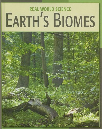 9781602794573: Earth's Biomes