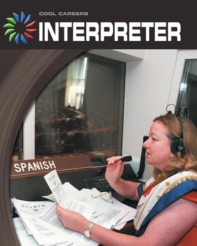 Interpreter (Cool Careers) (9781602794986) by Orr, Tamra B.
