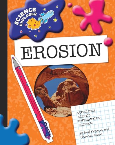 9781602795259: Super Cool Science Experiments: Erosion (Science Explorer)