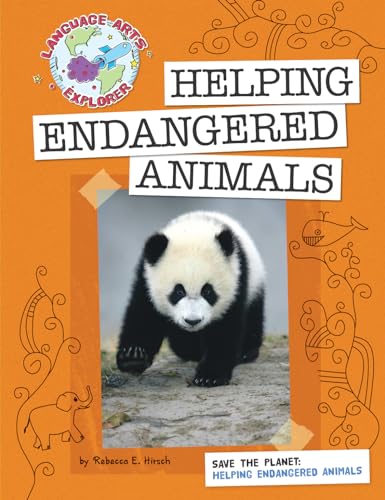 Beispielbild fr Save the Planet: Helping Endangered Animals zum Verkauf von Better World Books