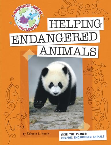 Stock image for Save the Planet: Helping Endangered Animals for sale by Better World Books