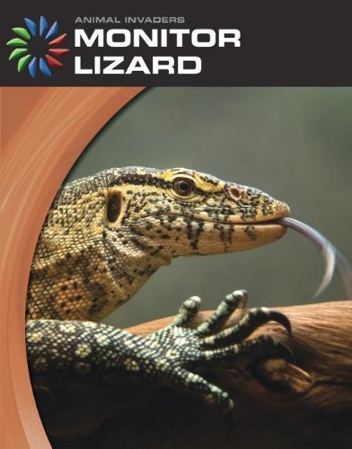 Monitor Lizard (Animal Invaders) (9781602797536) by [???]
