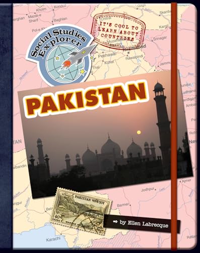 Imagen de archivo de It's Cool to Learn About Countries: Pakistan (Social Studies Explorer) a la venta por SecondSale