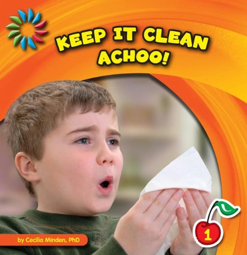 Beispielbild fr Keep It Clean: Achoo! zum Verkauf von Better World Books
