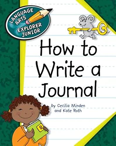 Beispielbild fr How to Write a Journal zum Verkauf von Better World Books