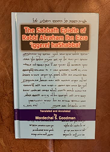 Stock image for The Sabbath Epistle of Rabbi Abraham Ibn Ezra =: 'Iggeret Hashabbat for sale by ThriftBooks-Dallas