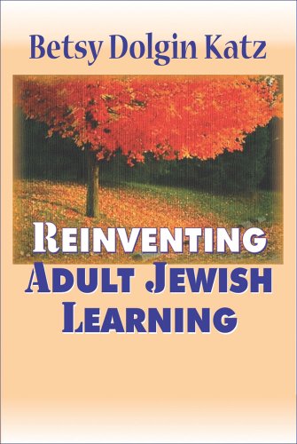 Stock image for Reinventing Adult Jewish Education for sale by Open Books