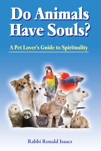 9781602802698: Do Animals Have Souls? A Pet Lover's Guide to Spirituality