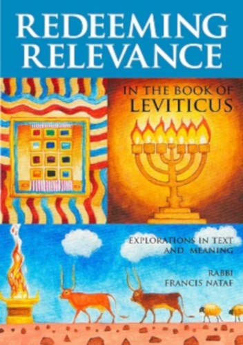 Beispielbild fr Redeeming Relevance in the Book of Leviticus: Explorations in Text and Meaning zum Verkauf von Better World Books