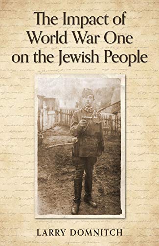 Beispielbild fr The Impact of World War One on the Jewish People zum Verkauf von Better World Books