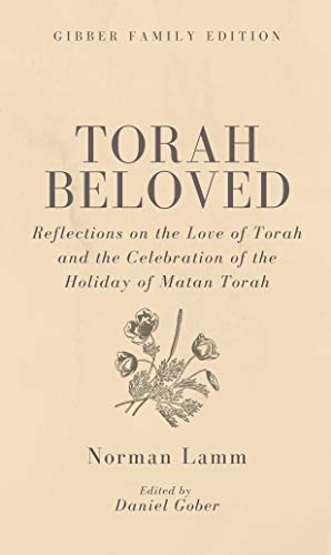 Beispielbild fr Torah Beloved: Reflections on the Love of Torah and the Celebration of the Holiday of Matan Torah zum Verkauf von Big River Books