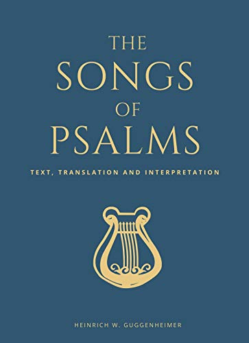 Beispielbild fr The Songs of Psalms: Text, Translation and Interpretation zum Verkauf von Bookmonger.Ltd