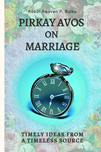 Stock image for Pikay Avos on Marriage: Timely Ideas from a Timeless Source for sale by Decluttr