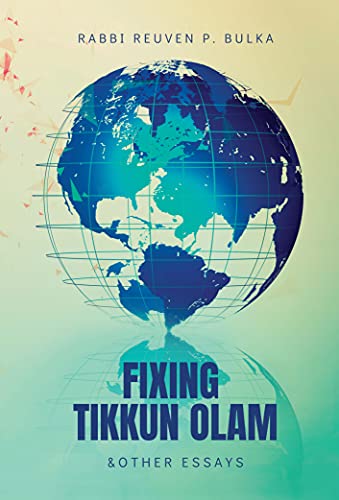 Stock image for Fixing Tikkun Olam & Other Essays for sale by Bookmonger.Ltd