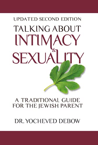 Stock image for Talking About Intimacy and Sexuality: A Traditional Guide for the Jewish Parent for sale by SecondSale