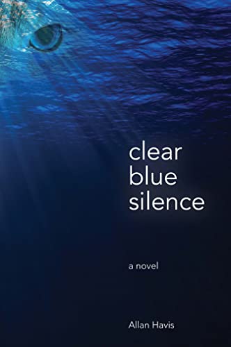 Beispielbild fr Clear Blue Silence: A Novel zum Verkauf von HPB Inc.