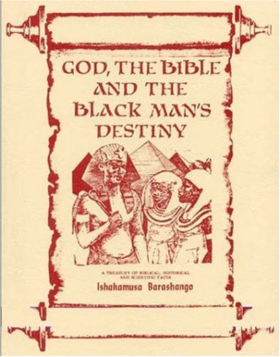 Imagen de archivo de God, the Bible and the Blackman's Destiny a la venta por Revaluation Books