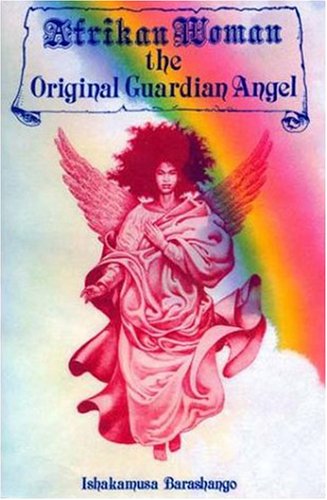 Stock image for Afrikan Woman the Original Guardian Angel for sale by Revaluation Books