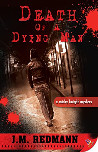 9781602820753: Death of a Dying Man (Micky Knight Mysteries, 5)