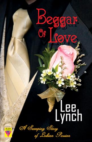 Imagen de archivo de Beggar of Love (Bold Strokes Victory Editions) a la venta por Half Price Books Inc.