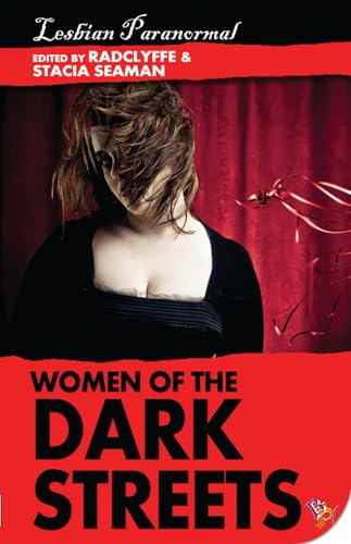 Stock image for Women of the Dark Streets: Lesbian Paranormal for sale by ThriftBooks-Atlanta